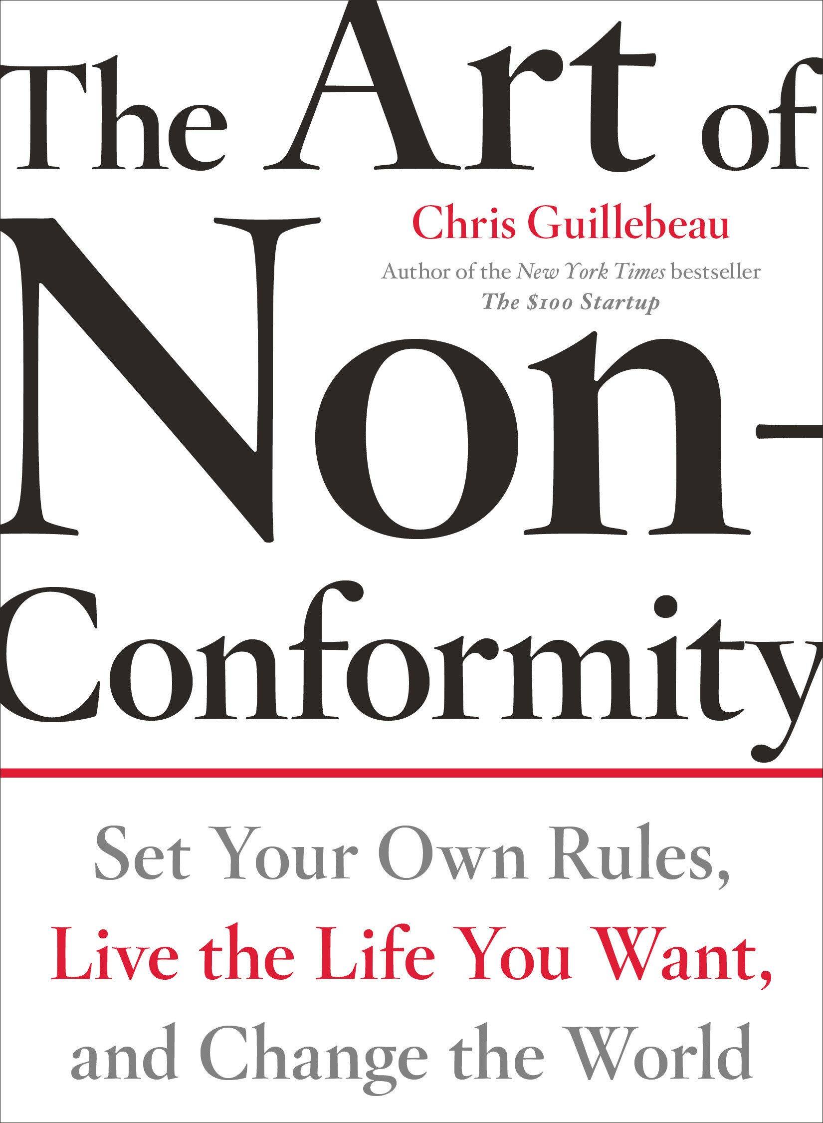 『The Art of Non-Conformity』  ～Set Your Own Rules, Live the Life You Want, and Change the World～