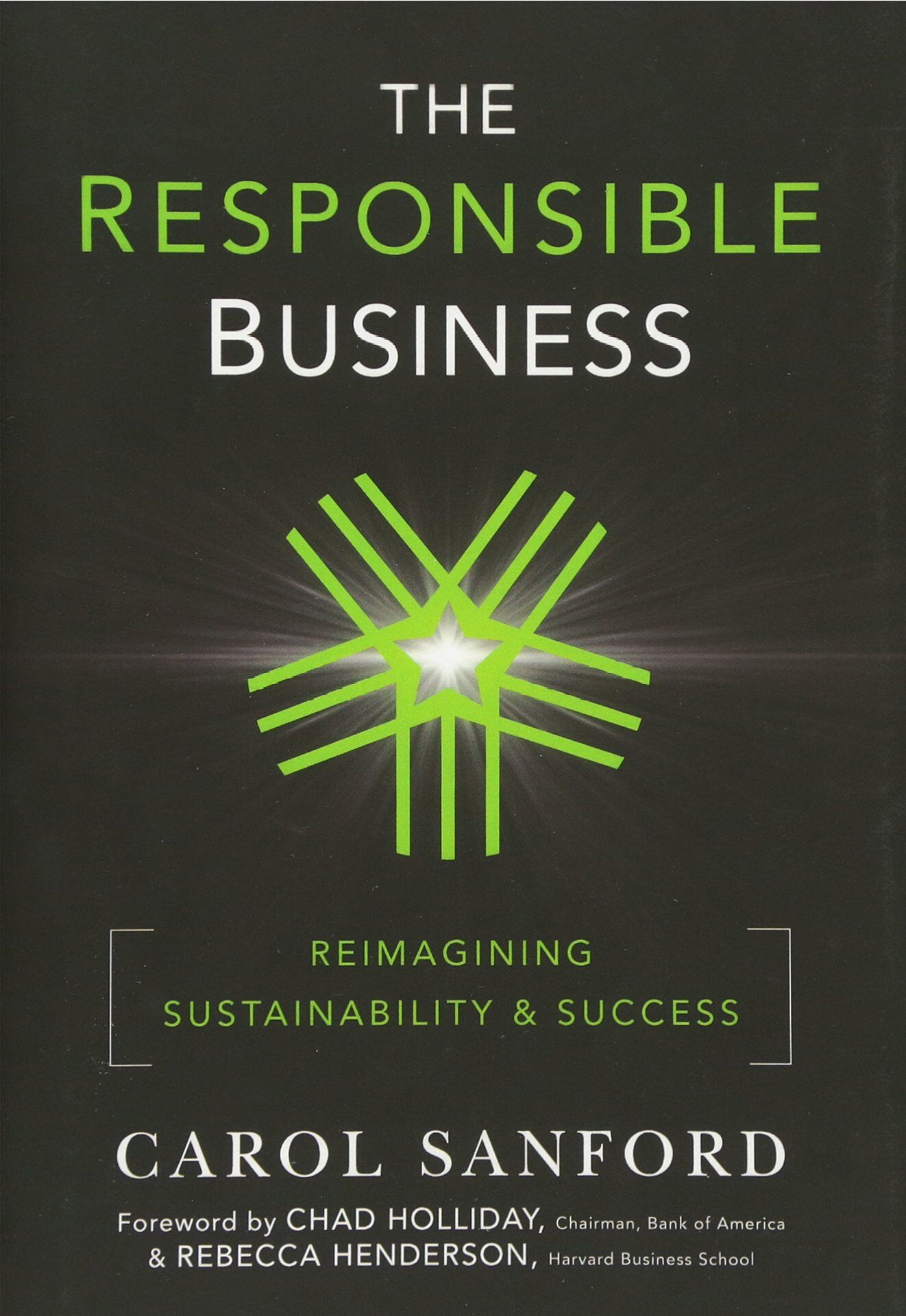 『The Responsible Business: Reimagining Sustainability and Success』 