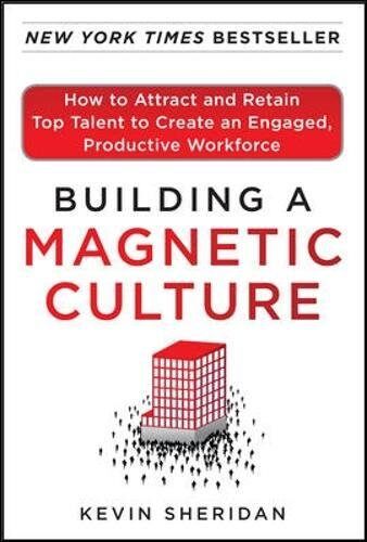 『Building a magnetic culture』  