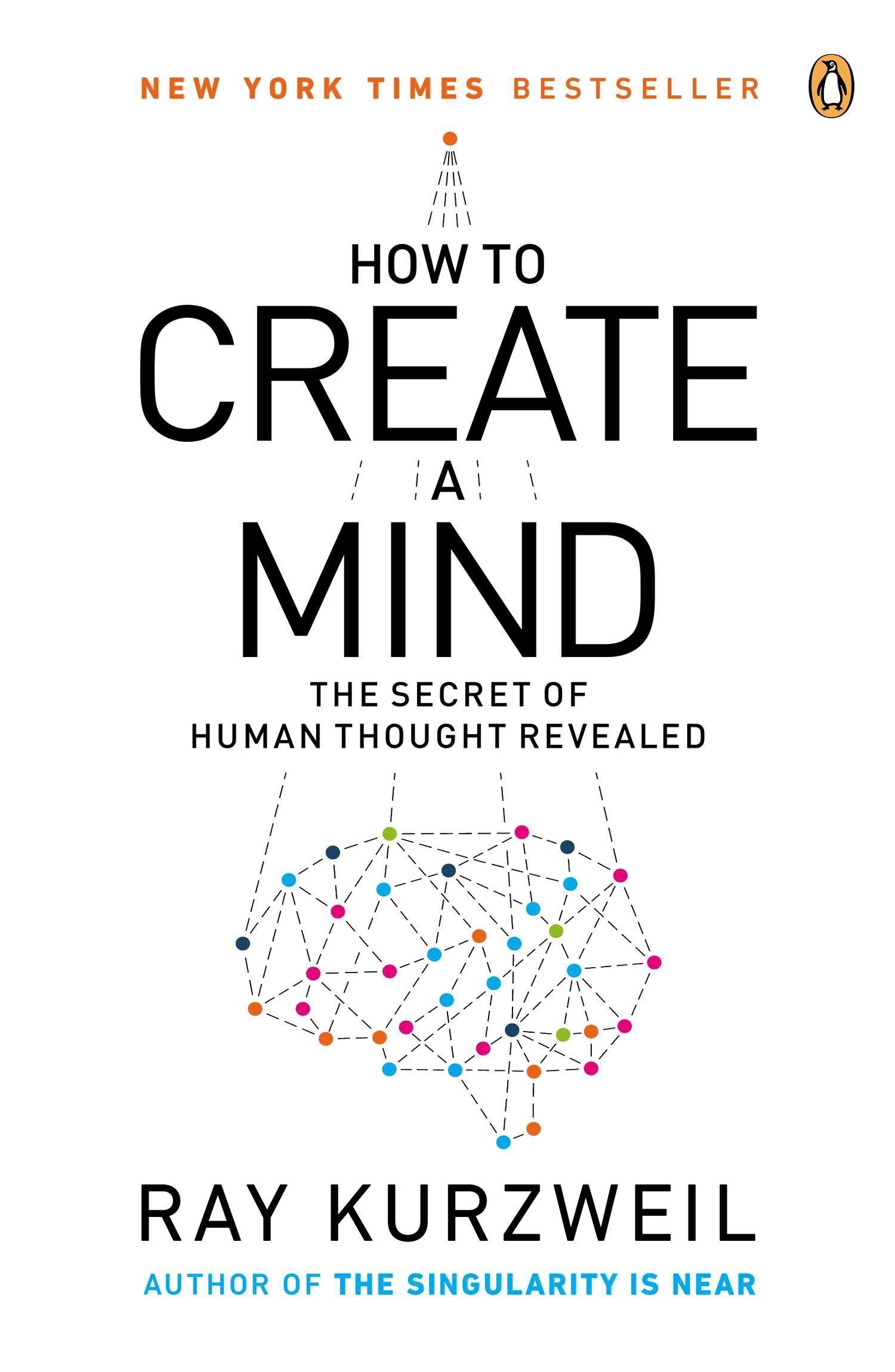 『How to Create a Mind: The Secret of Human Thought Revealed』 
