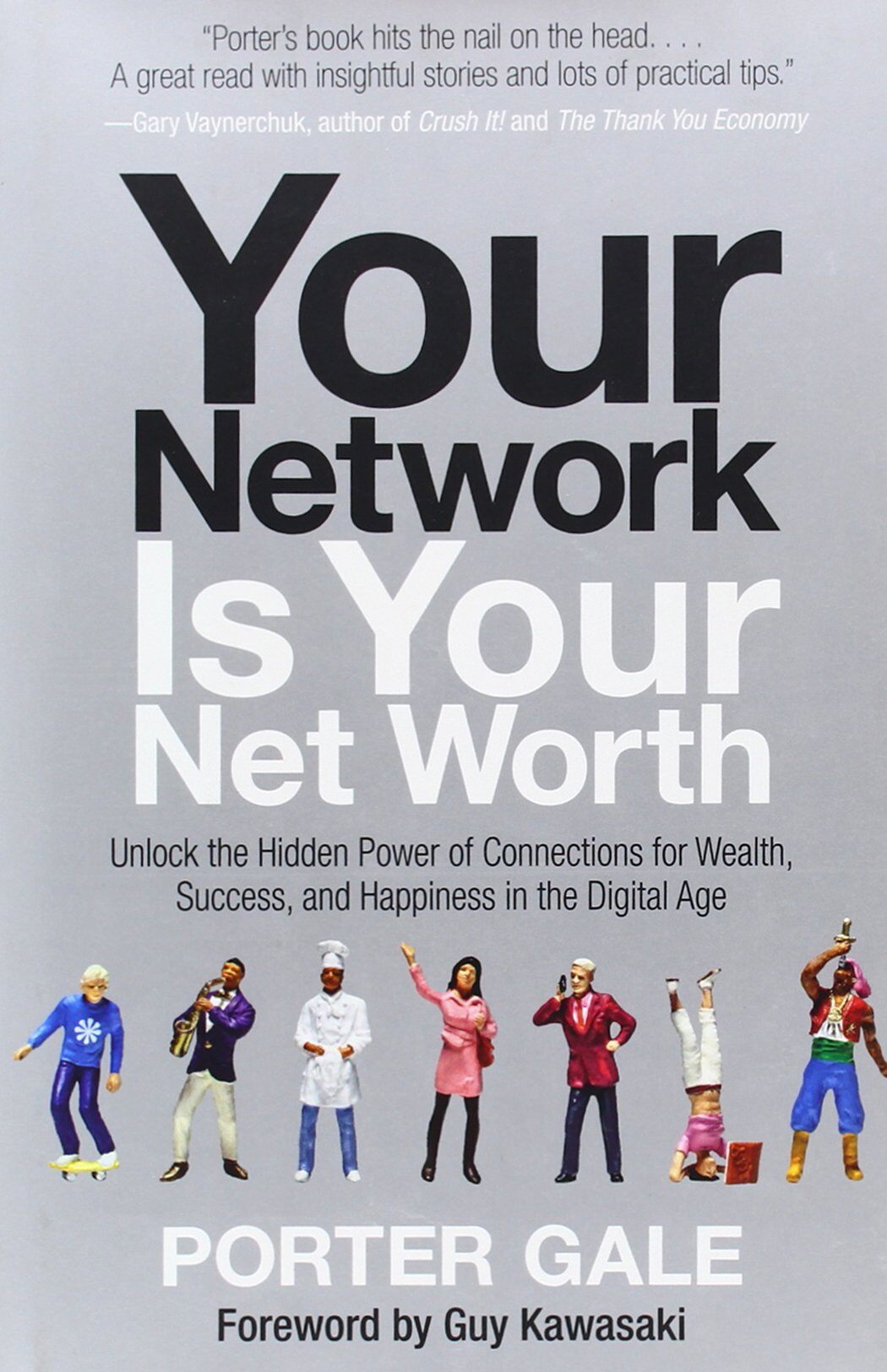『Your Network Is Your Net Worth』 