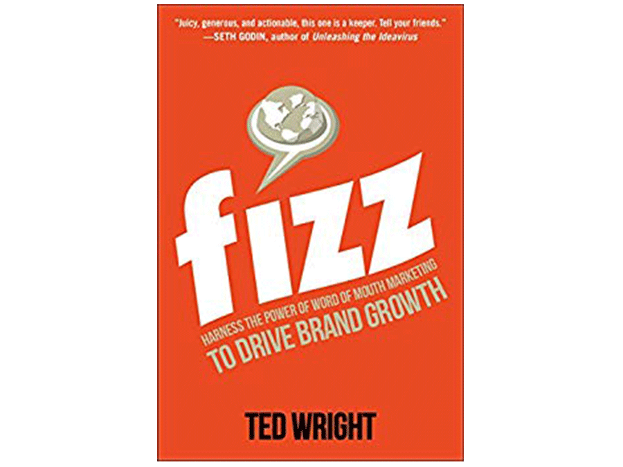 『Fizz: Harness the Power of Word of Mouth Marketing to Drive Brand Growth Hardcover』 