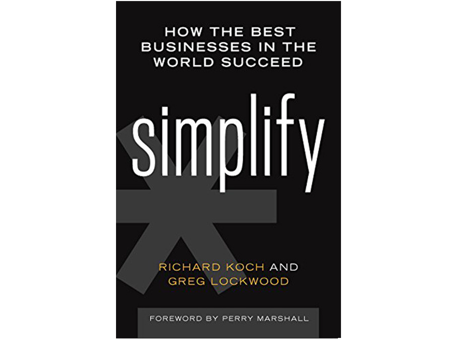 成功するための新たな原理原則 『Simplify』 