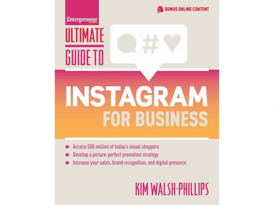 ビジネスの 「インスタ映え」  『Ultimate Guide to Instagram for Business 』 