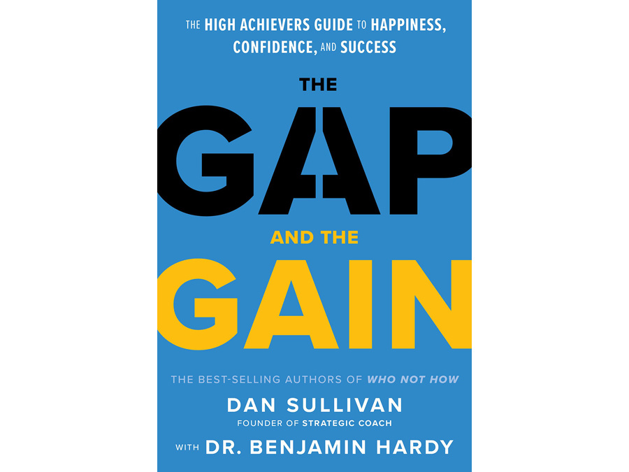 幸福度が増す目標達成法 『The Gap and The Gain』 