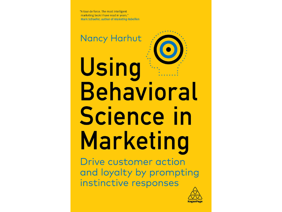 行動科学にもとづくマーケティング 『Using Behavioral Science in Marketing』 