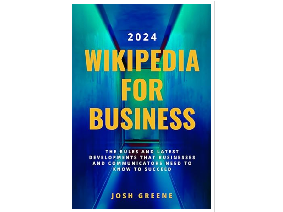 成功するために知っておくべきWikipediaのルールと最新の動向Wikipedia for Business 2024: The Rules & Latest Developments that Businesses & Communicators Need to Know to Succeed